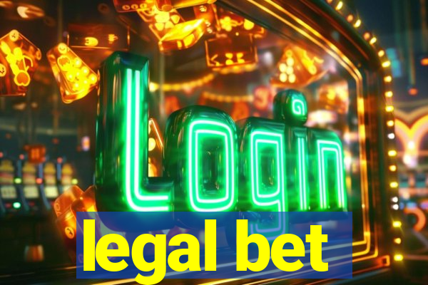 legal bet